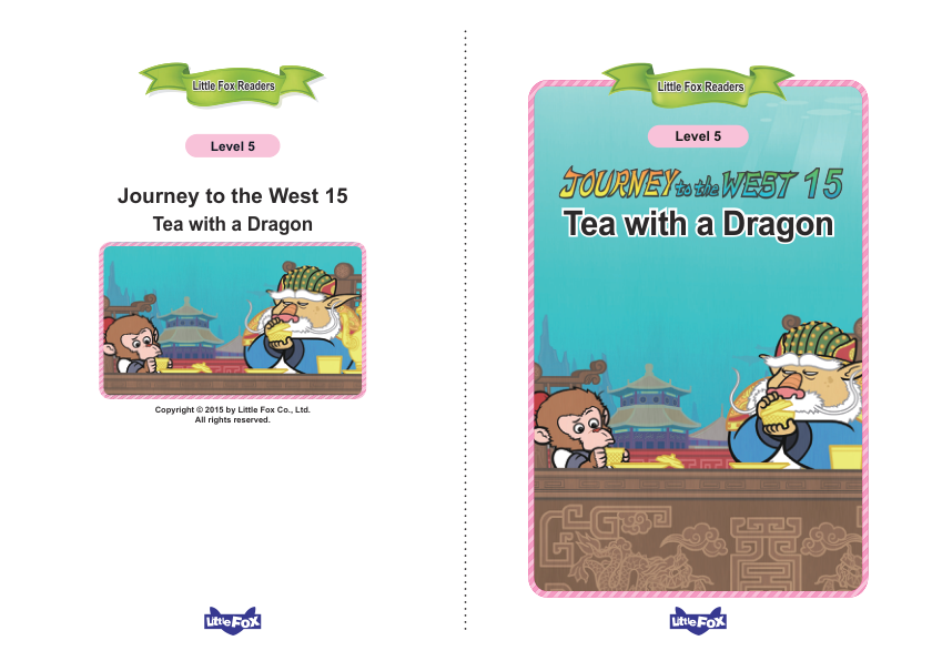 015. Journey to the West 15 - Tea with a Dragon